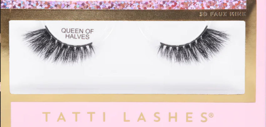 Tatti Lashes “ QUEEN OF HALVES”
